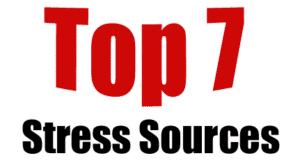 Top 7 Stress Sources