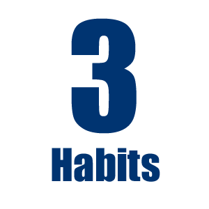 3 Habits