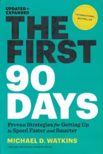 The First 90 Days cover